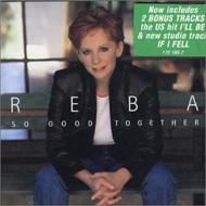 UPC 0008817018621 So Good Together / Reba Mcentire CD・DVD 画像