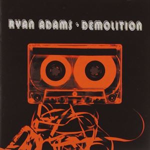 UPC 0008817033327 RYAN ADAMS ライアン・アダムス DEMOLITION CD CD・DVD 画像