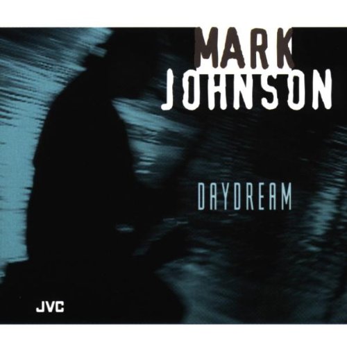 UPC 0009119204323 Daydream / Mark Johnson CD・DVD 画像
