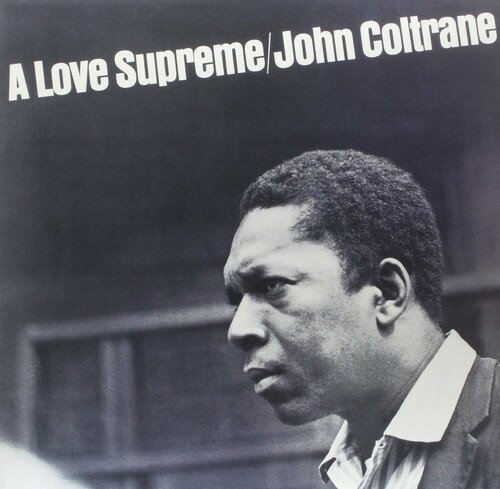 UPC 0011105015516 John Coltrane ジョンコルトレーン / Love Supreme 至上の愛 アナログレコード CD・DVD 画像