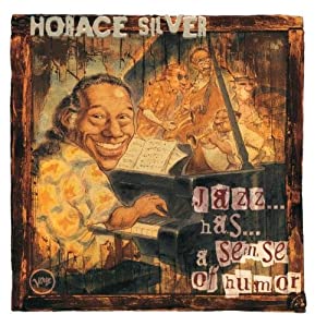 UPC 0011105029322 Jazz Has a Sense of Humor / Horace Silver CD・DVD 画像