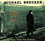 UPC 0011105119122 Tales from the Hudson / Brecker Brothers CD・DVD 画像