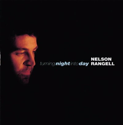 UPC 0011105986427 Turning Night Into Day / Nelson Rangell CD・DVD 画像