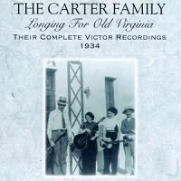 UPC 0011661107120 Longing For Old Virginia: Their Complete Victor Recordings - 1934 / Carter Family CD・DVD 画像