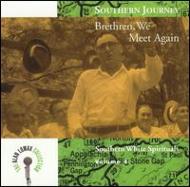UPC 0011661170421 Southern Journey， Vol． 4： Brethren， We Meet Again － Southern White Spirituals AlanLomax CD・DVD 画像