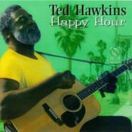UPC 0011661203327 Ted Hawkins / Happy Hour 輸入盤 CD・DVD 画像