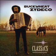 UPC 0011661217720 Buckwheat Zydeco / Classics 輸入盤 CD・DVD 画像