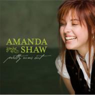UPC 0011661325722 Amanda Shaw / Pretty Runs Out 輸入盤 CD・DVD 画像