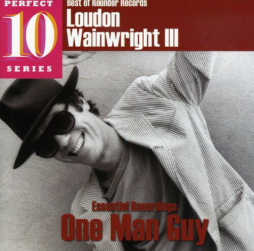UPC 0011661326224 Essential Recordings: One Man Guy / Loudon III Wainwright CD・DVD 画像