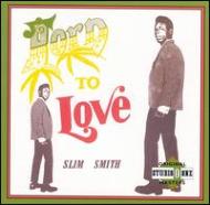 UPC 0011661350120 Born to Love / Slim Smith CD・DVD 画像
