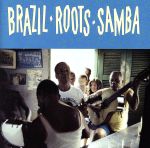 UPC 0011661504523 Brazil - Roots - Samba / Various Artists CD・DVD 画像