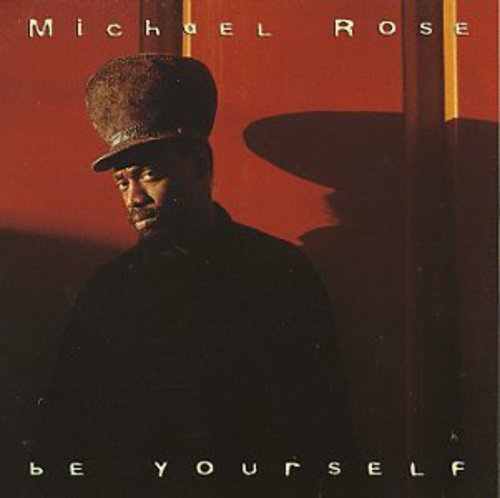 UPC 0011661768727 Be Yourself マイケル・ローズ CD・DVD 画像