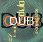 UPC 0011661770225 Dub Over Dub / Various Artists CD・DVD 画像