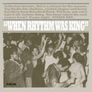 UPC 0011661783027 When Rhythm Was King CD・DVD 画像