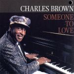UPC 0011661951426 Charles Brown / Someone To Love 輸入盤 CD・DVD 画像