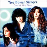 UPC 0011671122823 Out of the Blue / Burns Sisters CD・DVD 画像