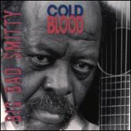 UPC 0012928100328 Cold Blood / Big Bad Smitty CD・DVD 画像