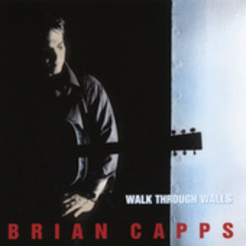 UPC 0012928817929 Walk Through Walls BrianCapps CD・DVD 画像