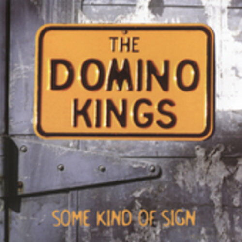 UPC 0012928818124 Some Kind of Sign TheDominoKings CD・DVD 画像