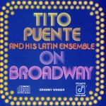 UPC 0013431420729 Tito Puente ティトプエンテ / On Broadway 輸入盤 CD・DVD 画像