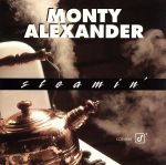 UPC 0013431463627 Steamin / Monty Alexander CD・DVD 画像