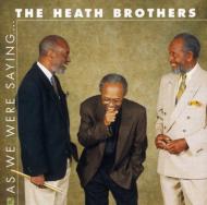 UPC 0013431477723 Heath Brothers / As We Were Saying 輸入盤 CD・DVD 画像