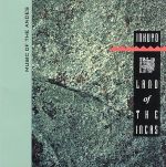 UPC 0013711706420 Inkuyo / Land Of The Incas - Music Of The Andes 輸入盤 CD・DVD 画像