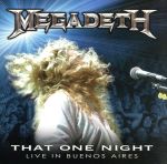 UPC 0014381308228 【輸入盤】 That One Night: Live In Buenos Aires ( Megadeth ) CD・DVD 画像