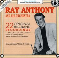 UPC 0014921041226 Ray Anthony レイアンソニー / Original Big Band Recordingsyoung Man With A Horn 輸入盤 CD・DVD 画像