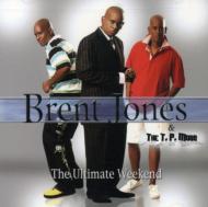UPC 0014998416323 Brent Jones And Tp Mobb / Ultimate Weekend 輸入盤 CD・DVD 画像