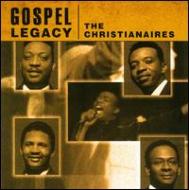 UPC 0015095699626 Gospel Legacy Christianaires CD・DVD 画像