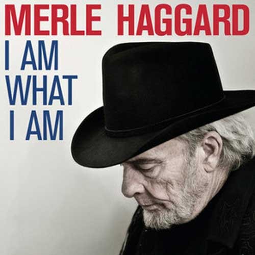 UPC 0015707803526 Merle Haggard / I Am What I Am 輸入盤 CD・DVD 画像