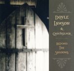 UPC 0015891375328 Beyond the Shadows DoyleLawson＆Quicksilver CD・DVD 画像