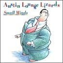 UPC 0015891390321 Small Minds / Austin Lounge Lizards CD・DVD 画像