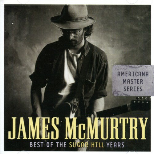 UPC 0015891402529 James Mcmurtry / Best Of The Sugar Hill Years 輸入盤 CD・DVD 画像