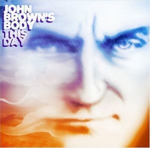 UPC 0016351454522 JOHN BROWN’S BODY ジョー・ブラウンズ・ボディ THIS DAY CD CD・DVD 画像