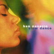 UPC 0016351508829 Ken Navarro ケンナバロ / Slow Dance 輸入盤 CD・DVD 画像