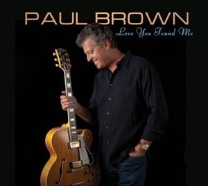 UPC 0016351518620 Paul Brown ポールブラウン / Love You Found Me 輸入盤 CD・DVD 画像