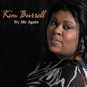 UPC 0016351575128 Kim Burrell / Try Me Again 輸入盤 CD・DVD 画像