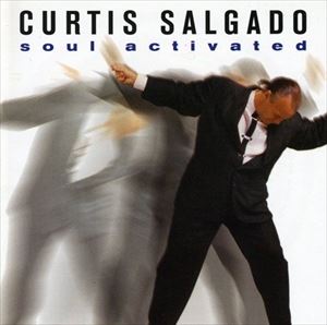 UPC 0016351902825 Curtis Salgado / Soul Activated 輸入盤 CD・DVD 画像