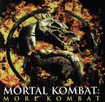 UPC 0016581803022 モータル コンバット / Mortal Kombat More Kombat - Soundtrack 輸入盤 CD・DVD 画像