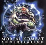 UPC 0016581820029 Mortal Kombat: Annihilation - Original Motion Picture Soundtrack / CD・DVD 画像