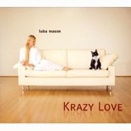 UPC 0016728410625 Luba Mason / Krazy Love 輸入盤 CD・DVD 画像