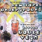 UPC 0016861863722 New York Underground リトル・ルイ・ベガ CD・DVD 画像