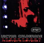 UPC 0016998136720 E=Vc2 / Victor Calderone CD・DVD 画像