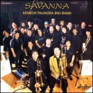 UPC 0017231210726 Savanna / Kenichi Tsunoda & His Big Band CD・DVD 画像