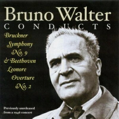 UPC 0017685111020 Bruckner ブルックナー / 交響曲第9番 ブルーノ・ワルター＆ニューヨーク・フィル 1946 輸入盤 CD・DVD 画像