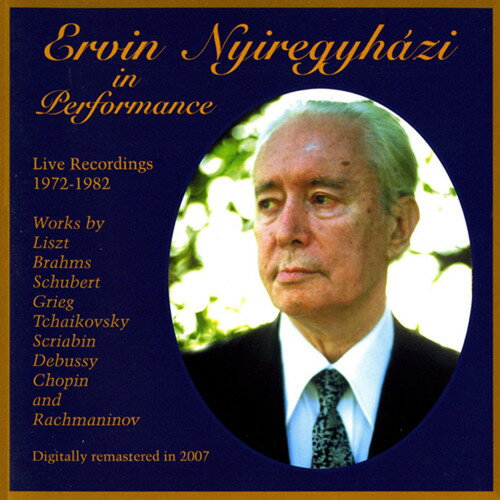 UPC 0017685120220 Ervin Nyiregyhazi in Performance Liszt ,Debussy ,Nyiregyhazi CD・DVD 画像