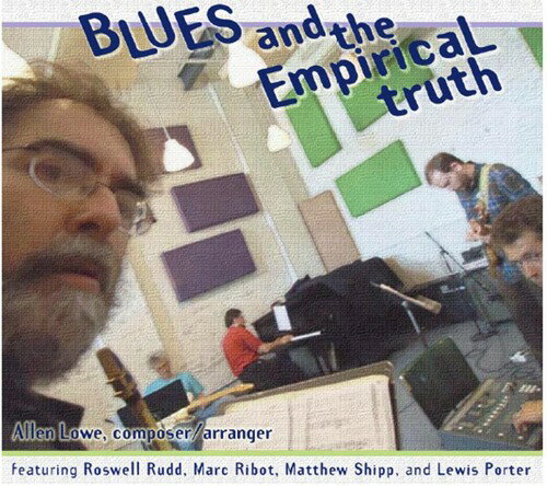 UPC 0017685125126 Blues ＆ the Empirical Truth AllenLowe CD・DVD 画像