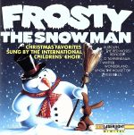 UPC 0018111530729 Frosty The Snowman CD・DVD 画像
